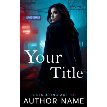 Premade Book Cover for Romance, Mystery, or Thriller Novel